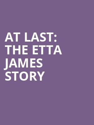 At Last: The Etta James Story at Bush Hall